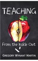 Teaching, From the Inside Out