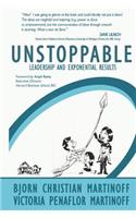 UNSTOPPABLE Leadership and Exponential Results