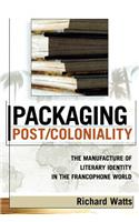 Packaging Post/Coloniality