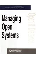 Managing Open Systems