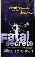Fatal Secrets: Number 2 in series(FBI Trilogy)