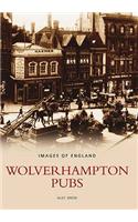 Wolverhampton Pubs: (Archive Photographs: Images of England)