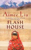 Flash House