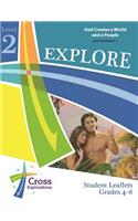 Explore Level 2 (Gr 4-6) Student Leaflet (Ot1)