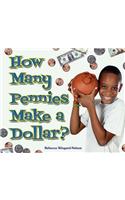 How Many Pennies Make a Dollar?
