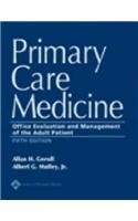 Primary Care Medicine: Office Evaluation and Management of the Adult Patient