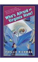 Who's Afraid of Virginia Ham?
