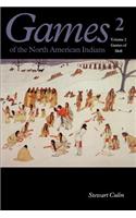 Games of the North American Indian, Volume 2