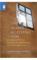 Reader as Peeping Tom