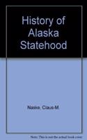 History of Alaska Statehood