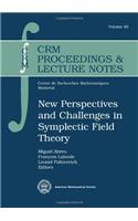 New Perspectives and Challenges in Symplectic Field Theory: (CRM Proceedings & Lecture Notes)