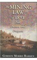 The Mining Law of 1872