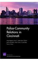 Police-community Relations in Cincinnati
