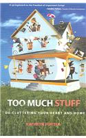 Too Much Stuff