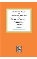 Marriage Bonds and Ministers' Returns of Surry County, Virginia 1768-1825