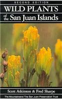Wild Plants of the San Juan Islands, 2nd Edition