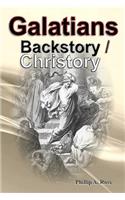 Galatians - Backstory / Christory