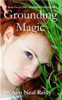 Grounding Magic