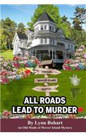 All Roads Lead To Murder