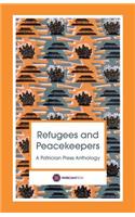 Refugees and Peacekeepers