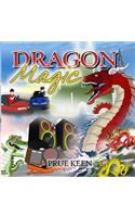Dragon Magic: (4 Riding the Lung Wang, King Dragons of China)