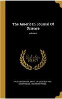 The American Journal Of Science; Volume 4