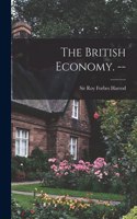 British Economy. --