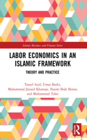 Labor Economics in an Islamic Framework