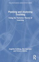 Planning and Analyzing Teaching