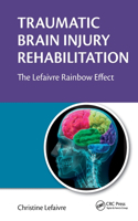 Traumatic Brain Injury Rehabilitation