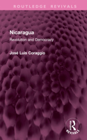Nicaragua: Revolution and Democracy(Routledge Revivals)
