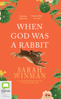 When God Was a Rabbit