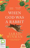 When God Was a Rabbit