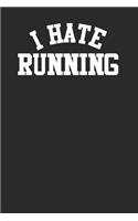 I Hate Running