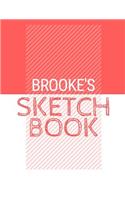 Brooke's Sketchbook: Personalized red sketchbook with name: 120 Pages