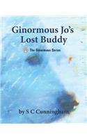 Ginormous Jo's Lost Buddy