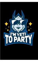 I'm Yeti To Party