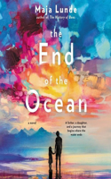 End of the Ocean Lib/E