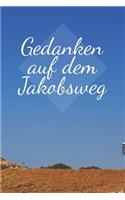 Gedanken auf dem Jakobsweg