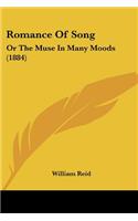 Romance Of Song: Or The Muse In Many Moods (1884)(English)