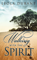 Walking With the Spirit