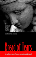 Bread of Tears: (English)