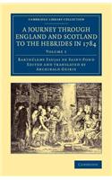 A Journey through England and Scotland to the Hebrides in 1784