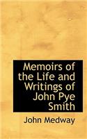 Memoirs of the Life and Writings of John Pye Smith