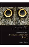 Wiley Handbook of Contextual Behavioral Science