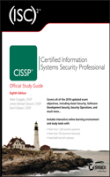 (ISC)² CISSP Certified Information Systems Security Professional Official Study Guide, Eighth  Edition