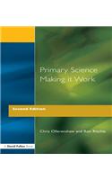 Primary Science - Making It Work
