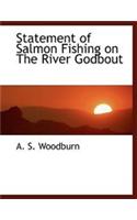 Statement of Salmon Fishing on the River Godbout