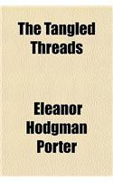 The Tangled Threads: (English)
