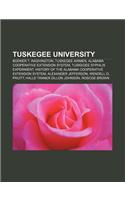 Tuskegee University: Booker T. Washington, Tuskegee Airmen, Alabama Cooperative Extension System, Tuskegee Syphilis Experiment(English)